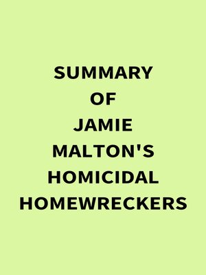 cover image of Summary of Jamie Malton's Homicidal Homewreckers
